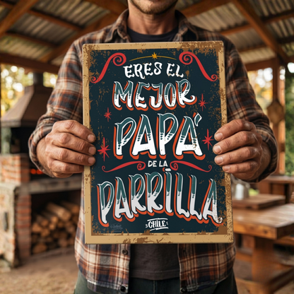 Cartel "Eres El Mejor Papá de la Parrilla"
