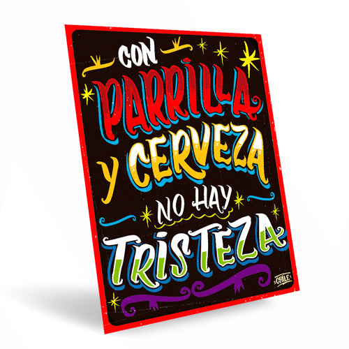 Cartel "Con Parrilla y Cerveza..."