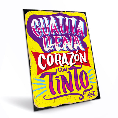 Cartel "Guatita llena, corazón con tinto"