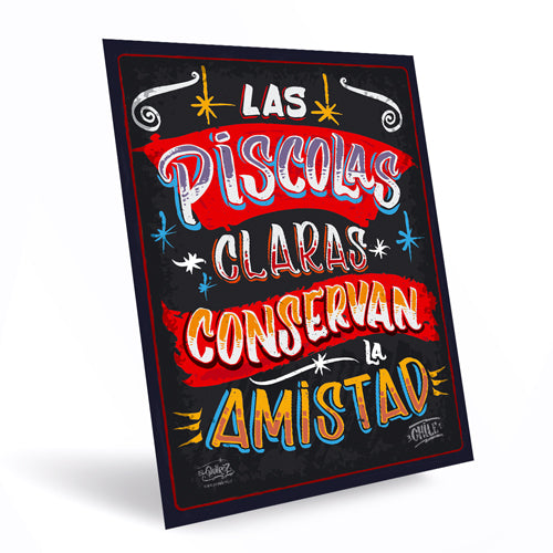 Cartel "Las Piscolas Claras..."