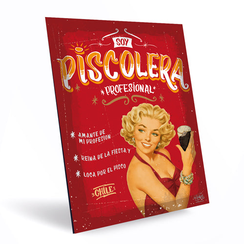 Cartel "Soy Piscolera Profesional"
