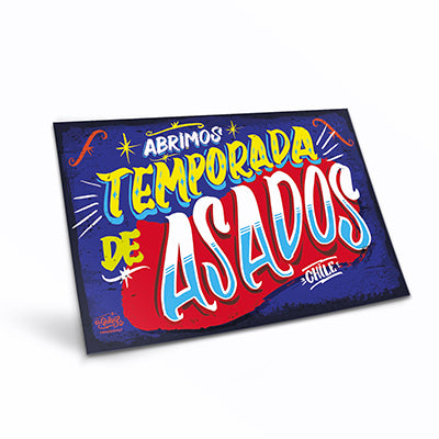 Cartel "Abrimos Temporada de Asados"