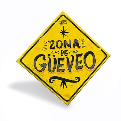Cartel "Zona de Güeveo"