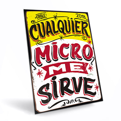 Cartel "Cualquier micro me sirve"