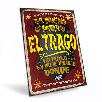 Cartel "Es Bueno Dejar el Trago"