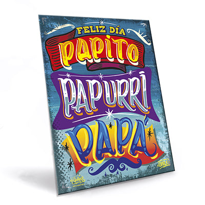 Cartel "Papito Papurri Papá"